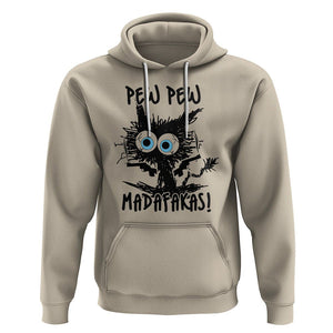 Funny Burnt Cat Hoodie Pew Pew Madafakas TS02 Sand Printyourwear