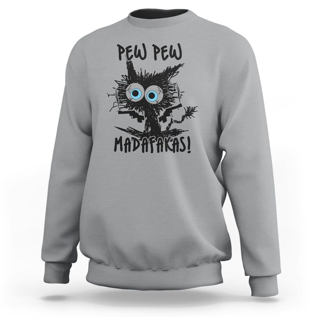 Funny Burnt Cat Sweatshirt Pew Pew Madafakas TS02 Sport Gray Printyourwear