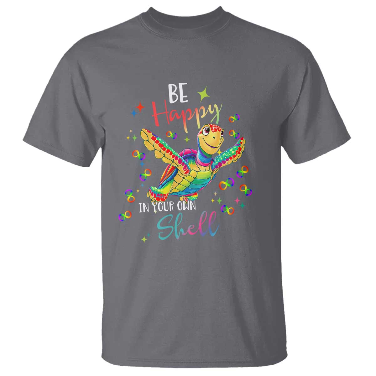 Turtle Autism Acceptance T Shirt Be Happy In Your Own Shell Spectrum Rainbow Infinity TS02 Charcoal Printyourwear
