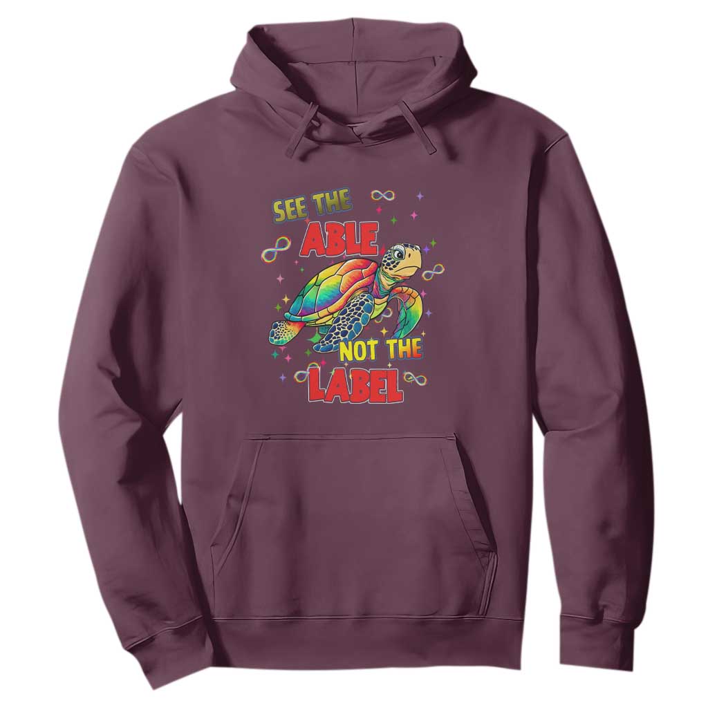 Turtle Autism Acceptance Hoodie See The Able Not The Label TS02 Maroon Printyourwear