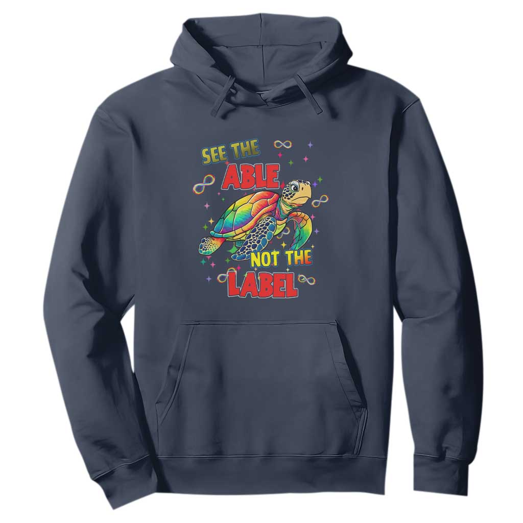 Turtle Autism Acceptance Hoodie See The Able Not The Label TS02 Navy Printyourwear