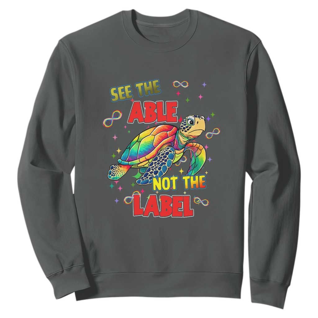 Turtle Autism Acceptance Sweatshirt See The Able Not The Label TS02 Dark Heather Printyourwear