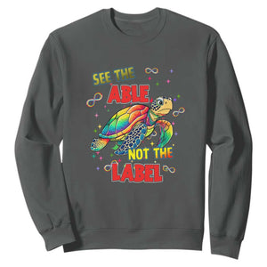 Turtle Autism Acceptance Sweatshirt See The Able Not The Label TS02 Dark Heather Printyourwear