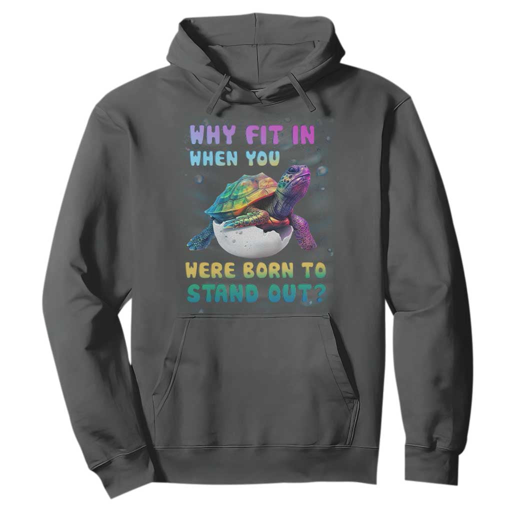 Turtle Autism Acceptance Hoodie Why Fit In When You Were Born To Stand Out TS02 Dark Heather Printyourwear