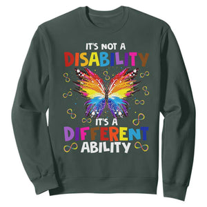 Butterfly Autism Sweatshirt It's Not A Disability It's A Different Ability Spectrum Rainbow Infinity TS02 Dark Forest Green Printyourwear