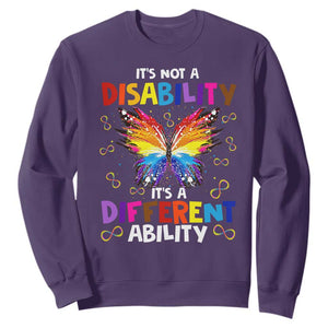 Butterfly Autism Sweatshirt It's Not A Disability It's A Different Ability Spectrum Rainbow Infinity TS02 Purple Printyourwear
