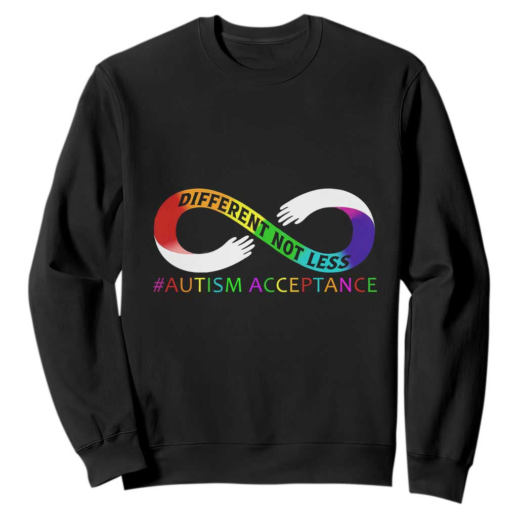 Autism Acceptance Sweatshirt Different Not Less Spectrum Rainbow Infinity TS02 Black Printyourwear