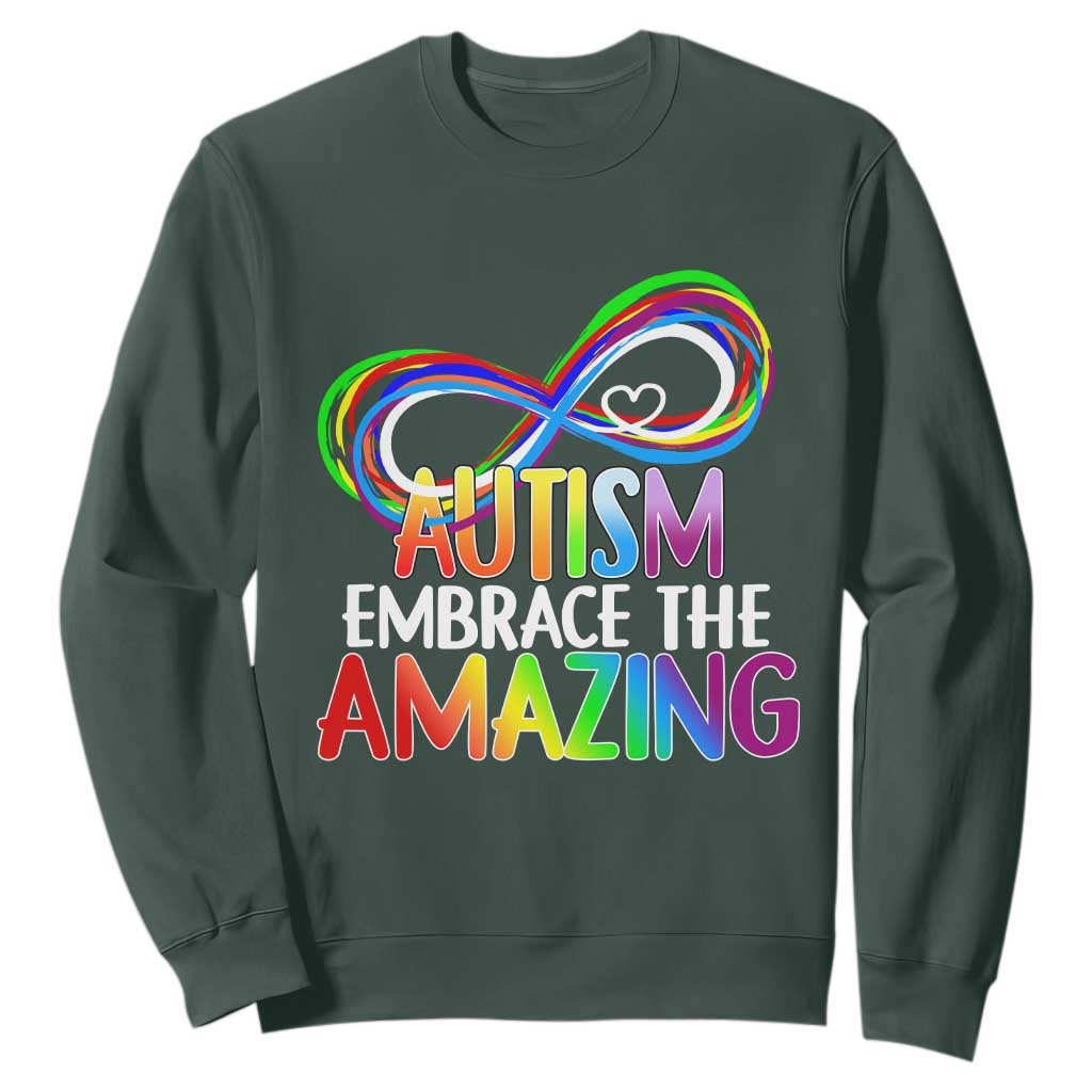 Autism Acceptance Sweatshirt Embrace The Amazing Spectrum Rainbow Infinity Symbol TS02 Dark Forest Green Printyourwear