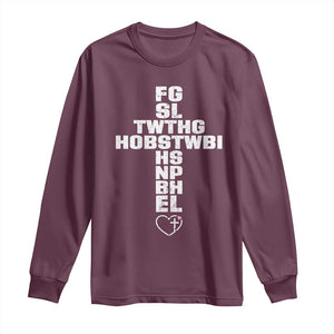 For God So Loved The World John 3 16 Acronym Christian Cross Long Sleeve Shirt Faith Statement Inspirational Religious Gift TS02 Maroon Print Your Wear