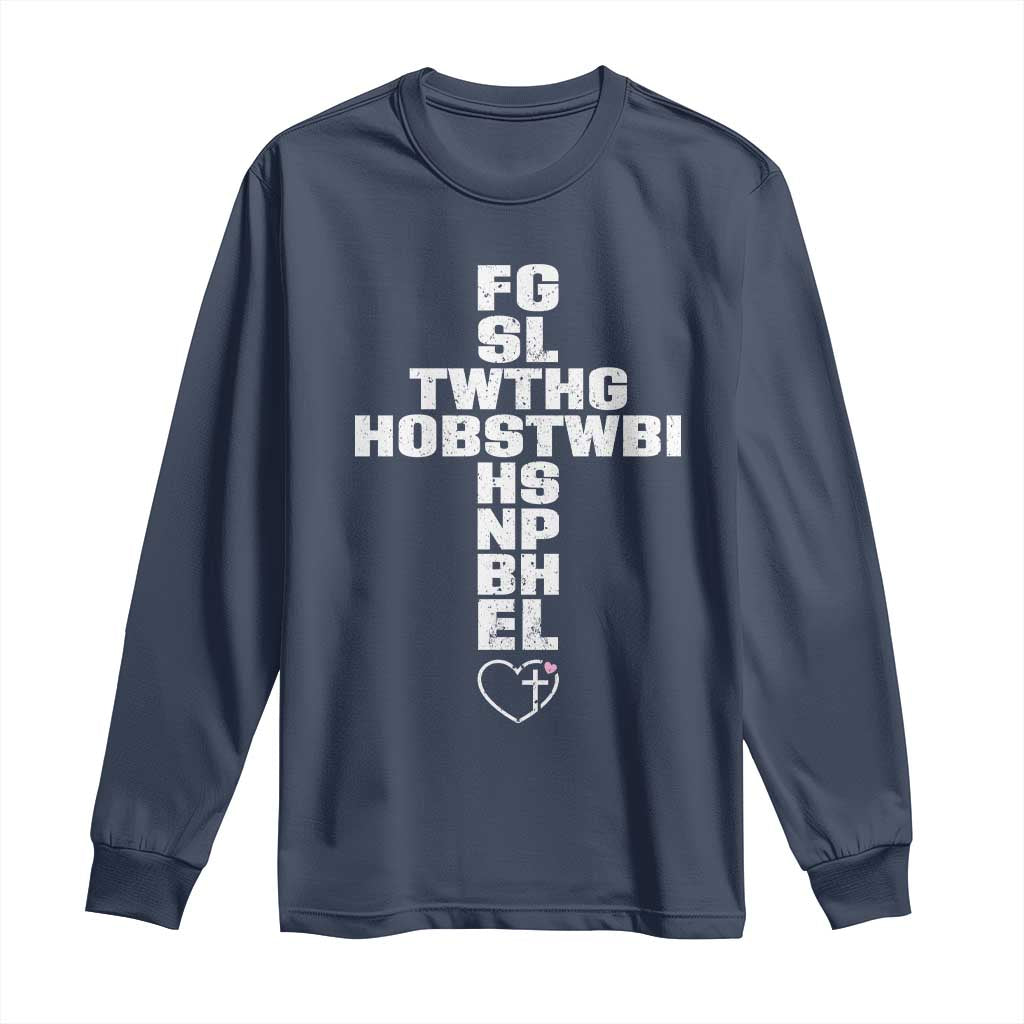 For God So Loved The World John 3 16 Acronym Christian Cross Long Sleeve Shirt Faith Statement Inspirational Religious Gift TS02 Navy Print Your Wear