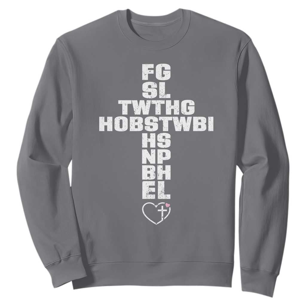 For God So Loved The World John 3 16 Acronym Christian Cross Sweatshirt Faith Statement Inspirational Religious Gift TS02 Charcoal Print Your Wear
