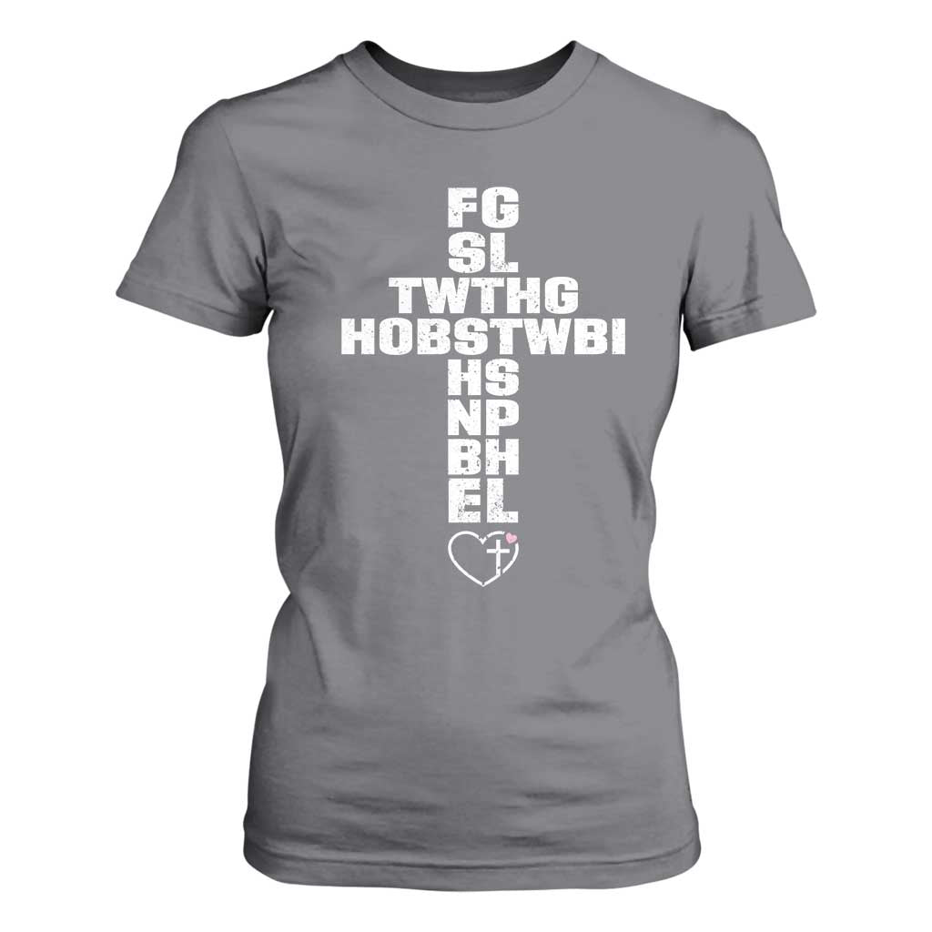 For God So Loved The World John 3 16 Acronym Christian Cross T Shirt For Women Faith Statement Inspirational Religious Gift TS02 Charcoal Print Your Wear