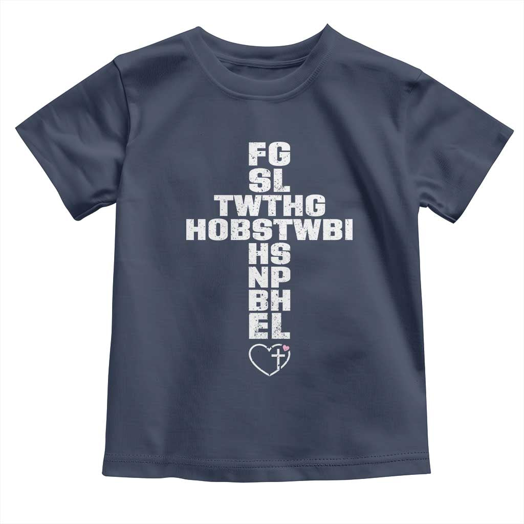 For God So Loved The World John 3 16 Acronym Christian Cross Toddler T Shirt Faith Statement Inspirational Religious Gift TS02 Navy Print Your Wear