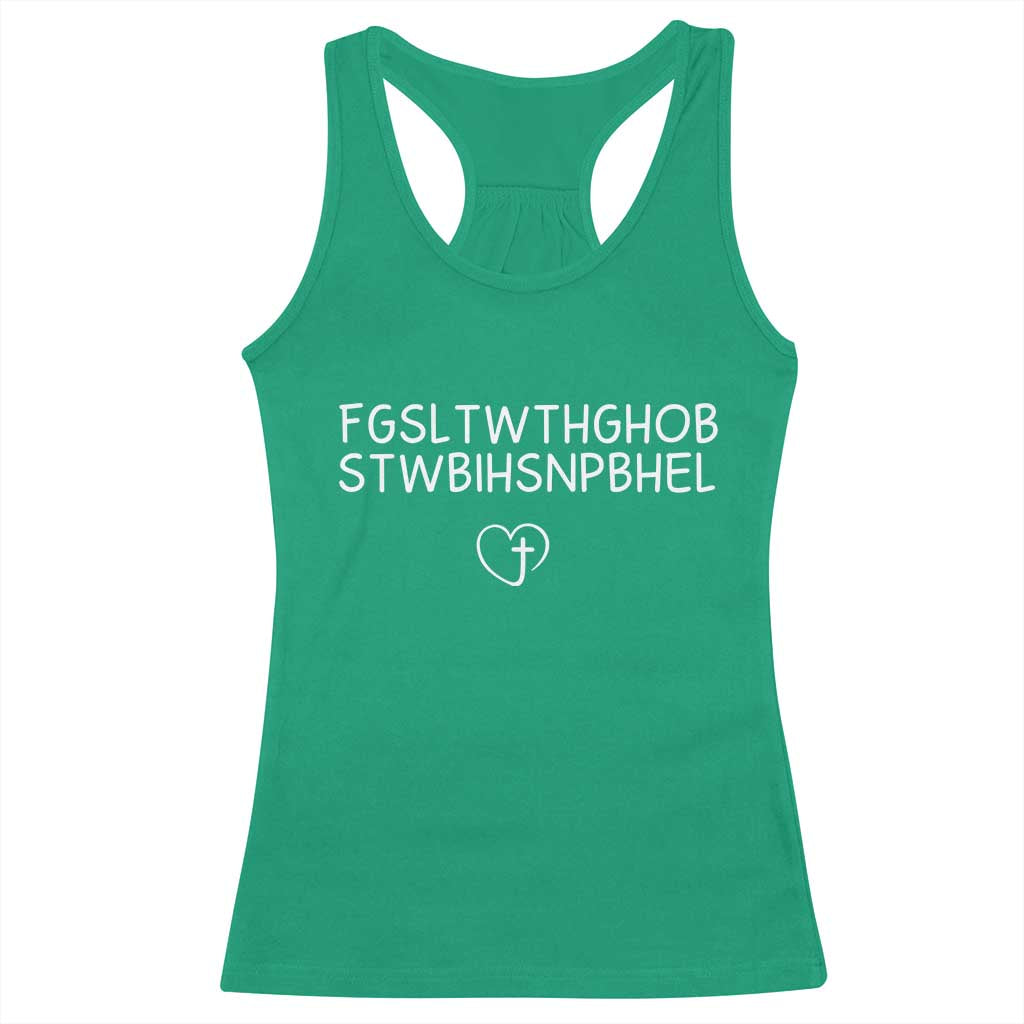 For God So Loved The World John 3 16 Christian Acronym Racerback Tank Top Subtle Faith Inspirational Believer Gift TS02 Irish Green Print Your Wear