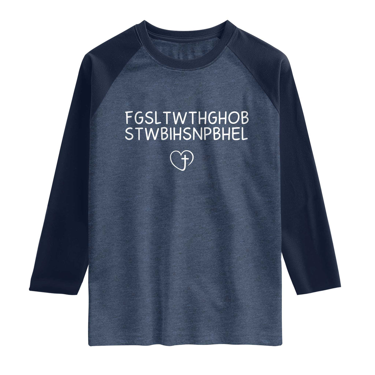 For God So Loved The World John 3 16 Christian Acronym Raglan Shirt Subtle Faith Inspirational Believer Gift TS02 Heather Denim Navy Print Your Wear