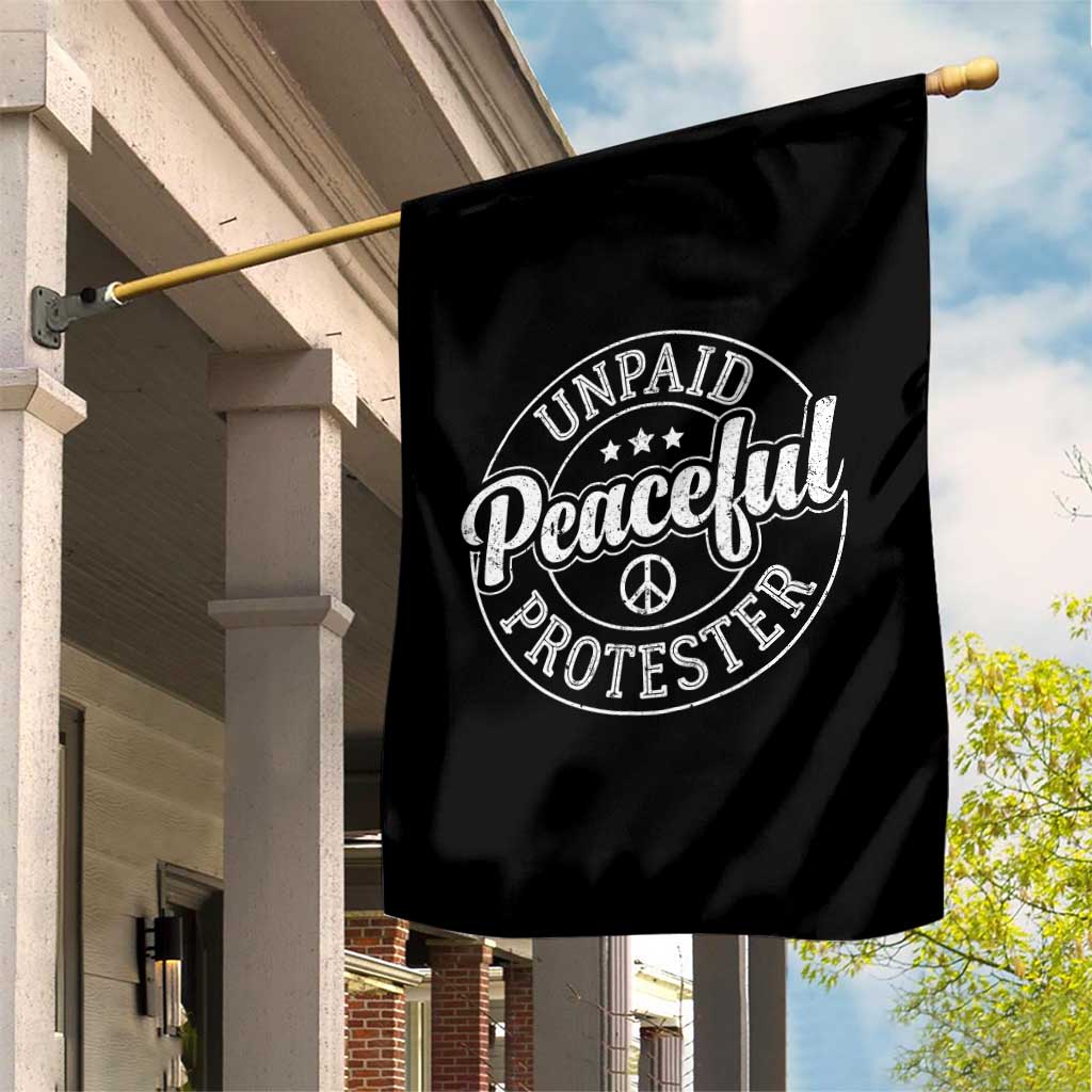 Unpaid Peaceful Protester Vintage Badge Garden Flag Retro Script Typography Activist TS02 Print Your Wear