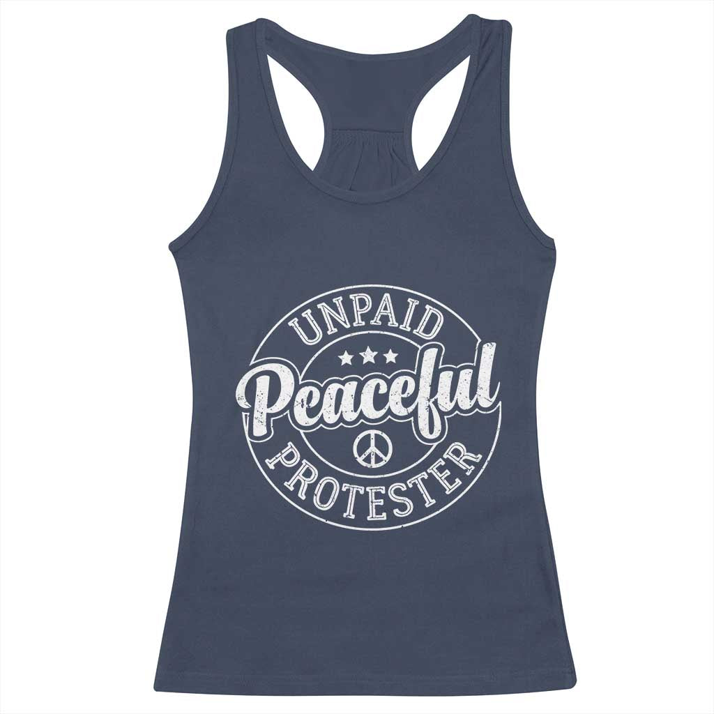 Unpaid Peaceful Protester Vintage Badge Racerback Tank Top Retro Script Typography Activist TS02 Navy Print Your Wear