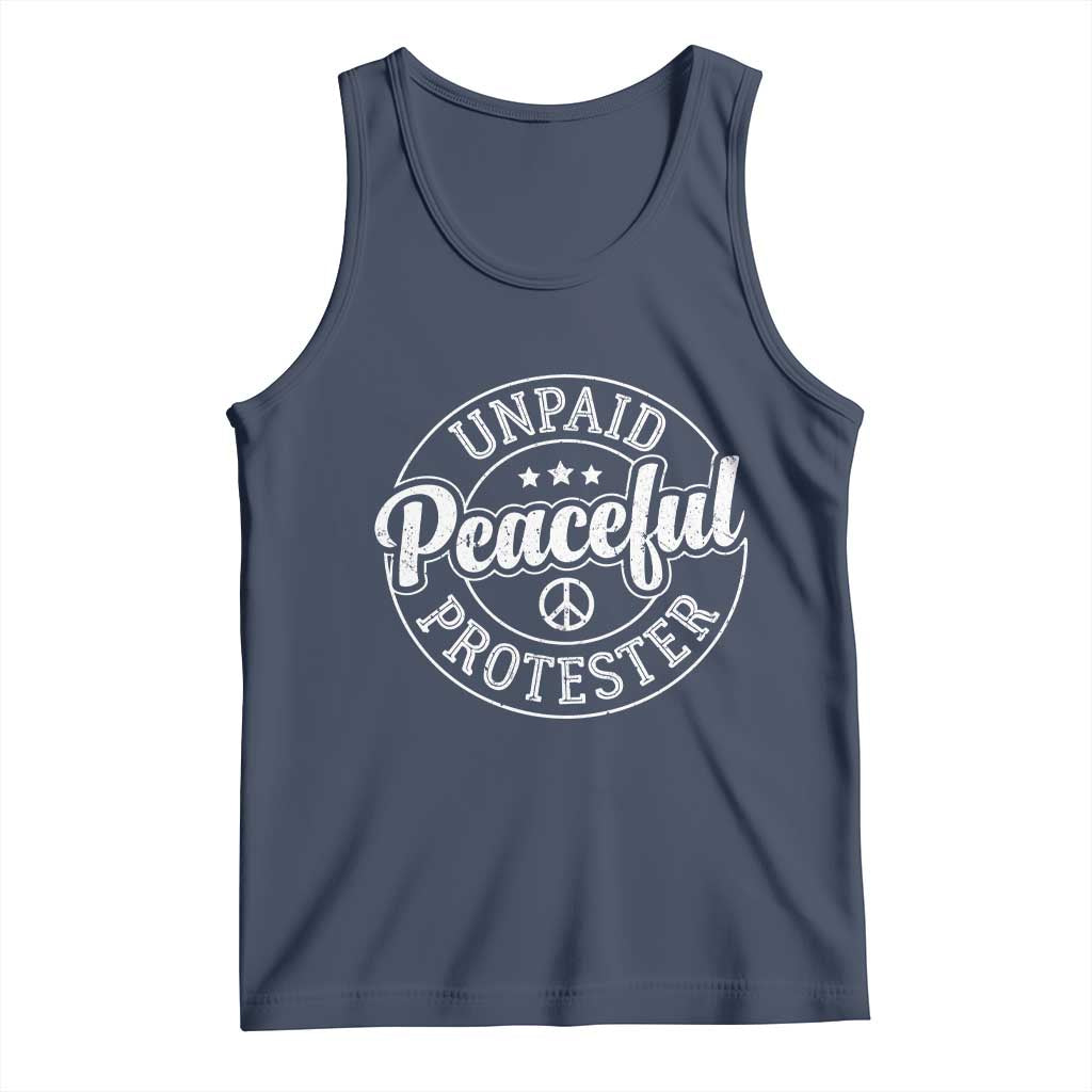Unpaid Peaceful Protester Vintage Badge Tank Top Retro Script Typography Activist TS02 Navy Print Your Wear