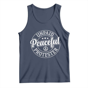 Unpaid Peaceful Protester Vintage Badge Tank Top Retro Script Typography Activist TS02 Navy Print Your Wear