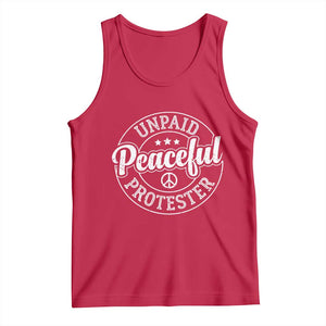 Unpaid Peaceful Protester Vintage Badge Tank Top Retro Script Typography Activist TS02 Red Print Your Wear