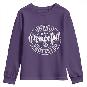 Unpaid Peaceful Protester Vintage Badge Youth Sweatshirt Retro Script Typography Activist TS02 Purple Print Your Wear