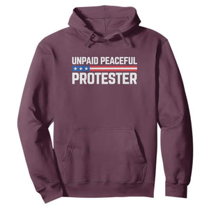 Unpaid Peaceful Protester Patriotic Stripe Hoodie American Flag Activist TS02 Maroon Print Your Wear