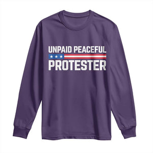 Unpaid Peaceful Protester Patriotic Stripe Long Sleeve Shirt American Flag Activist TS02 Purple Print Your Wear