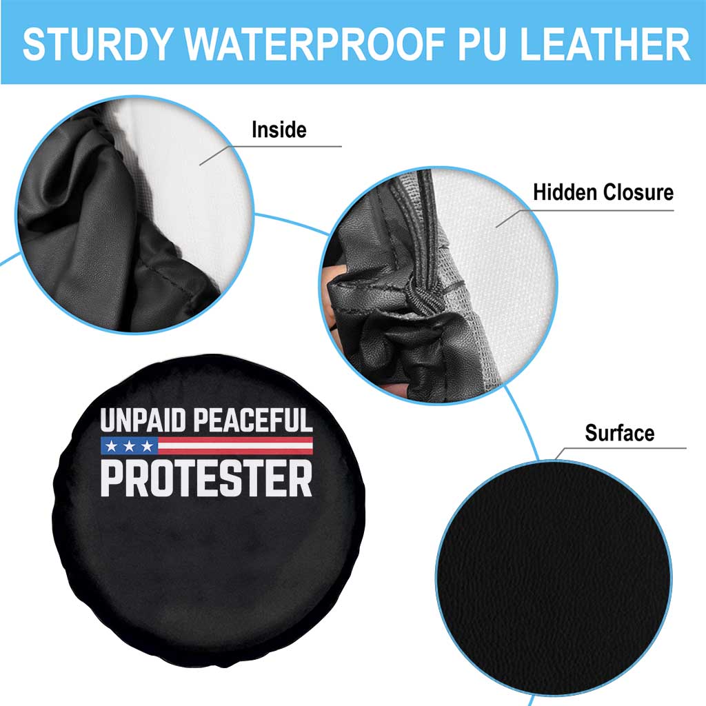 Unpaid Peaceful Protester Patriotic Stripe Spare Tire Cover American Flag Activist TS02 Print Your Wear
