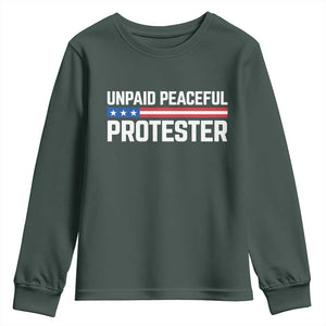 Unpaid Peaceful Protester Patriotic Stripe Youth Sweatshirt American Flag Activist TS02 Dark Forest Green Print Your Wear