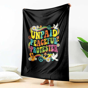 Unpaid Peaceful Protester Retro Hippie Rainbow Throw Blanket Flower Power Peace Activist TS02 Print Your Wear