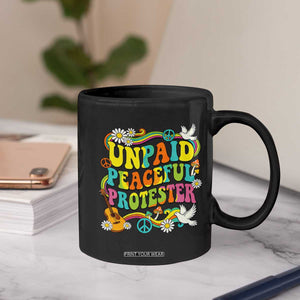 Unpaid Peaceful Protester Retro Hippie Rainbow Coffee Mug Flower Power Peace Activist TS02 Print Your Wear