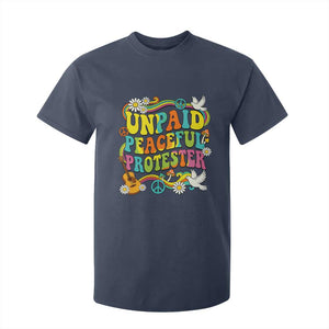 Unpaid Peaceful Protester Retro Hippie Rainbow T Shirt For Kid Flower Power Peace Activist TS02 Navy Print Your Wear