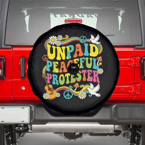 Unpaid Peaceful Protester Retro Hippie Rainbow Spare Tire Cover Flower Power Peace Activist TS02 Black Print Your Wear