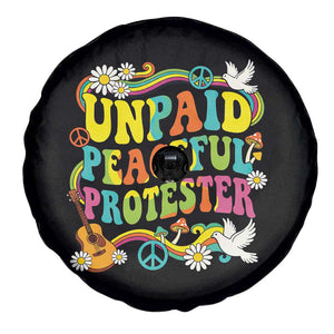 Unpaid Peaceful Protester Retro Hippie Rainbow Spare Tire Cover Flower Power Peace Activist TS02 Print Your Wear