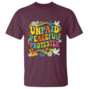 Unpaid Peaceful Protester Retro Hippie Rainbow T Shirt Flower Power Peace Activist TS02 Maroon Print Your Wear