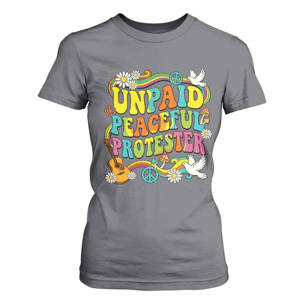 Unpaid Peaceful Protester Retro Hippie Rainbow T Shirt For Women Flower Power Peace Activist TS02 Charcoal Print Your Wear