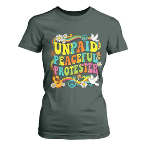 Unpaid Peaceful Protester Retro Hippie Rainbow T Shirt For Women Flower Power Peace Activist TS02 Dark Forest Green Print Your Wear