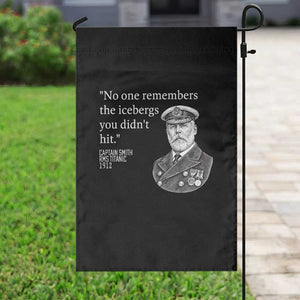 Funny Vintage Ship Captain Saying Garden Flag No One Remembers the Icebergs You Did Not Hit Dark Humor TS02 Print Your Wear