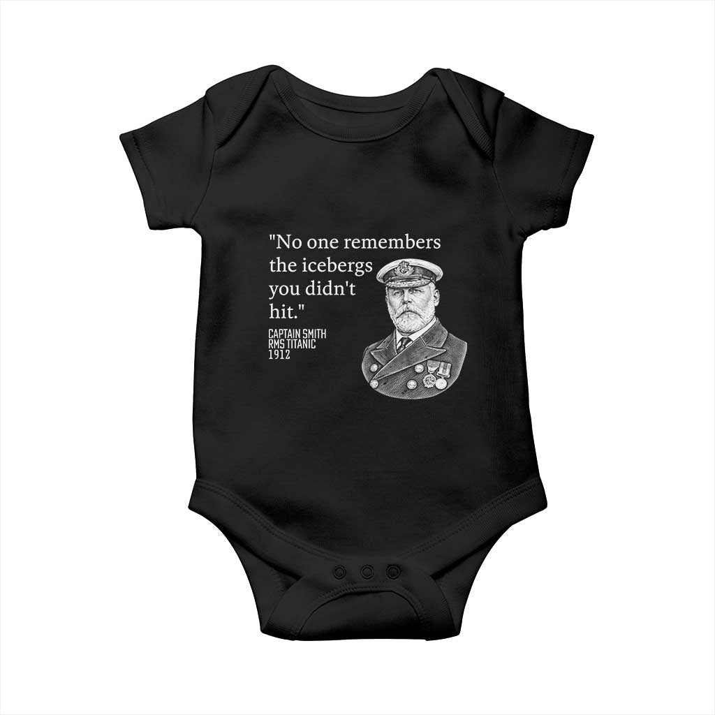 Funny Vintage Ship Captain Saying Baby Onesie No One Remembers the Icebergs You Did Not Hit Dark Humor TS02 Black Print Your Wear