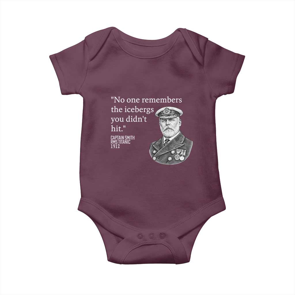 Funny Vintage Ship Captain Saying Baby Onesie No One Remembers the Icebergs You Did Not Hit Dark Humor TS02 Maroon Print Your Wear