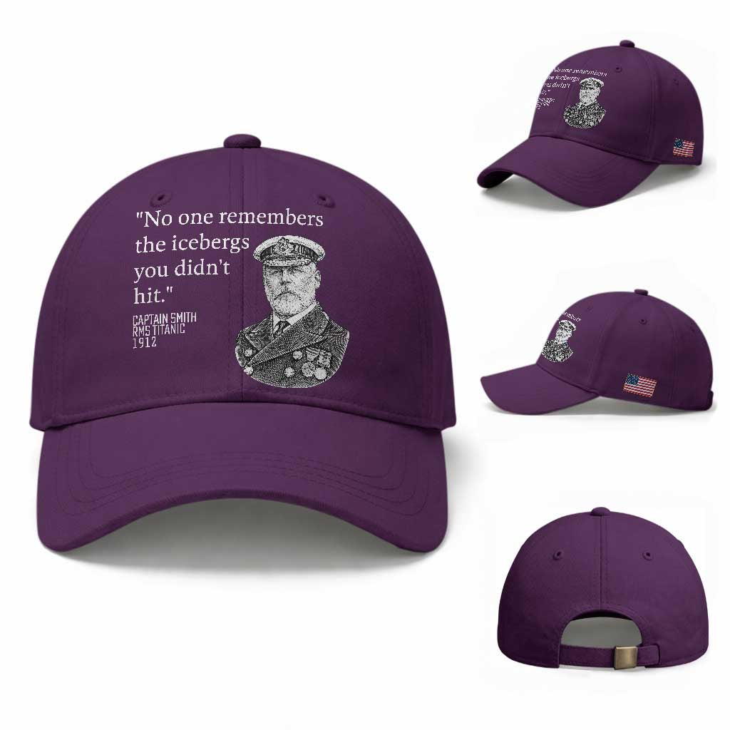 Funny Vintage Ship Captain Saying Baseball Cap No One Remembers the Icebergs You Did Not Hit Dark Humor TS02 Baseball Cap Universal Fit Purple Print Your Wear
