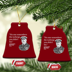 Funny Vintage Ship Captain Saying Ceramic Ornament No One Remembers the Icebergs You Did Not Hit Dark Humor TS02 Print Your Wear