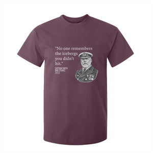 Funny Vintage Ship Captain Saying T Shirt For Kid No One Remembers the Icebergs You Did Not Hit Dark Humor TS02 Maroon Print Your Wear