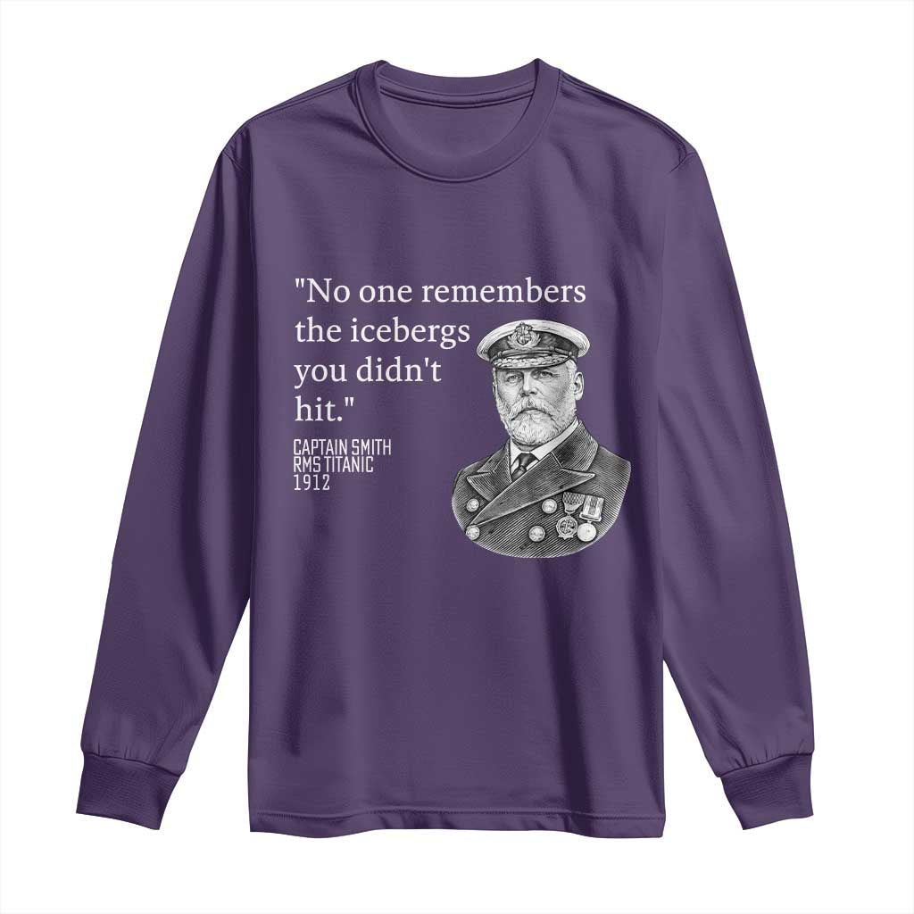 Funny Vintage Ship Captain Saying Long Sleeve Shirt No One Remembers the Icebergs You Did Not Hit Dark Humor TS02 Purple Print Your Wear