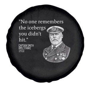 Funny Vintage Ship Captain Saying Spare Tire Cover No One Remembers the Icebergs You Did Not Hit Dark Humor TS02 Print Your Wear