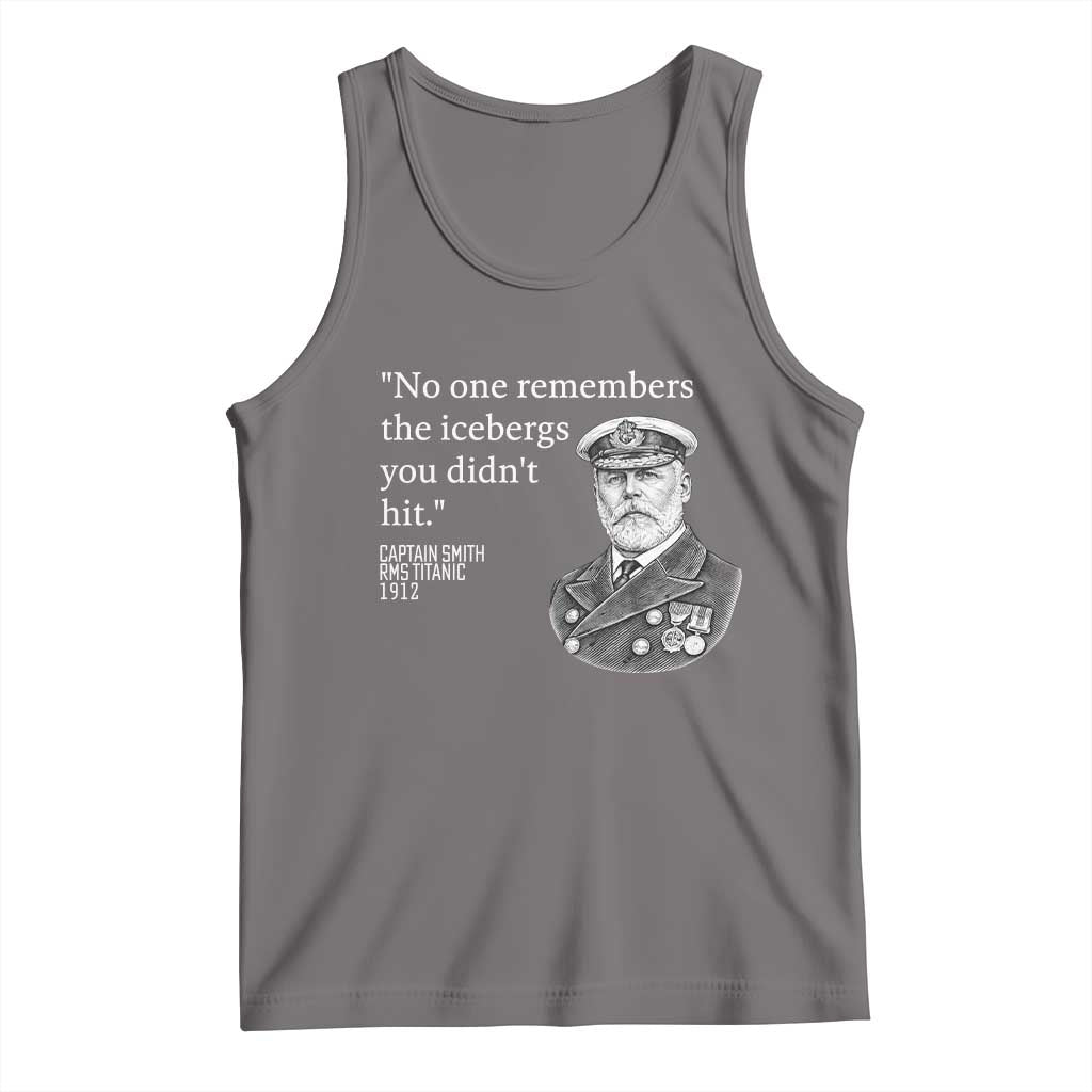 Funny Vintage Ship Captain Saying Tank Top No One Remembers the Icebergs You Did Not Hit Dark Humor TS02 Deep Heather Print Your Wear