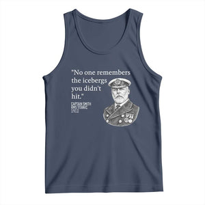 Funny Vintage Ship Captain Saying Tank Top No One Remembers the Icebergs You Did Not Hit Dark Humor TS02 Navy Print Your Wear