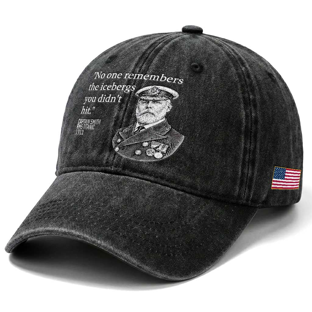 Funny Vintage Ship Captain Saying Washed Cotton Baseball Cap No One Remembers the Icebergs You Did Not Hit Dark Humor TS02 Print Your Wear
