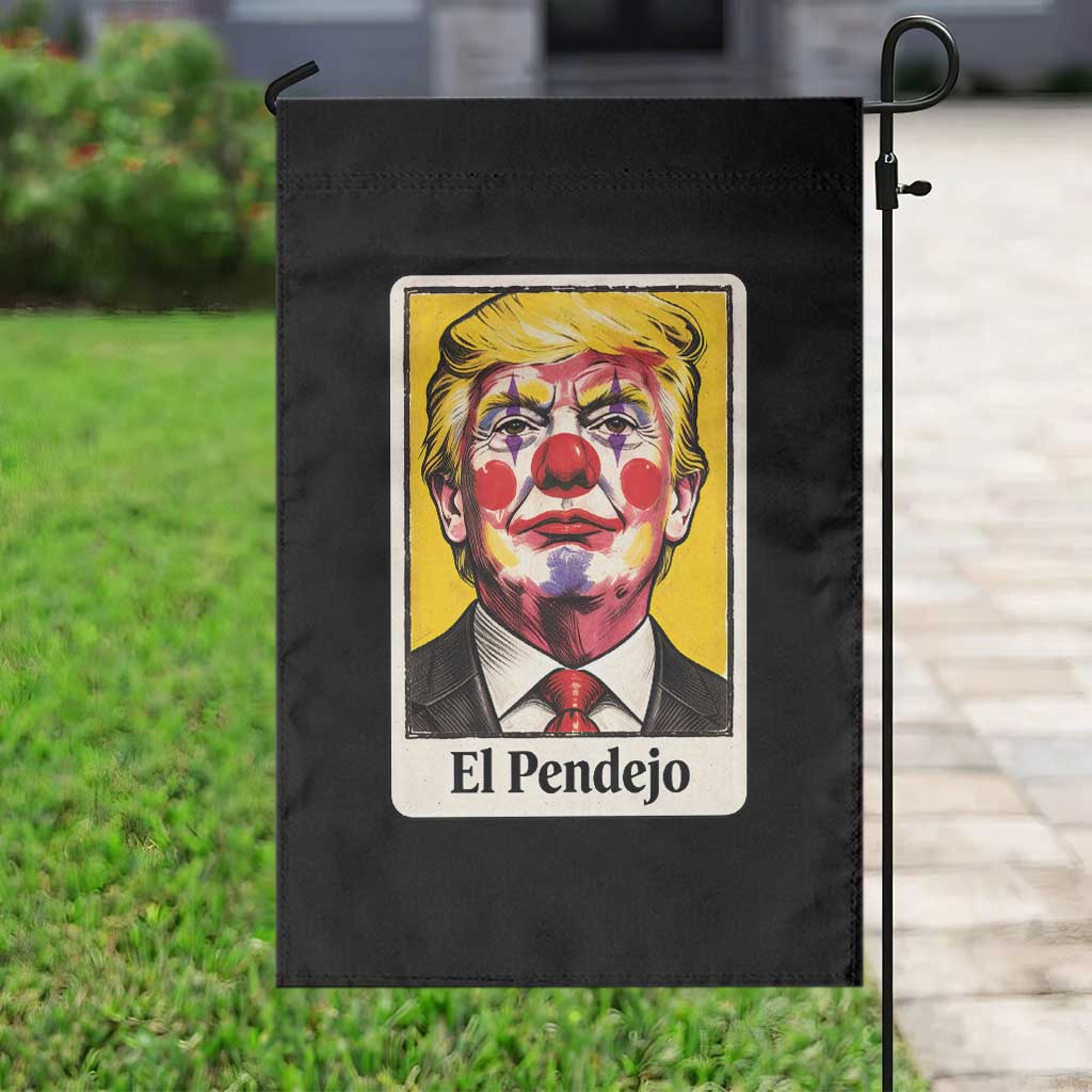 El Pendejo Clown Portrait Satire Garden Flag Bold Political Humor Vintage Caricature TS02 Print Your Wear