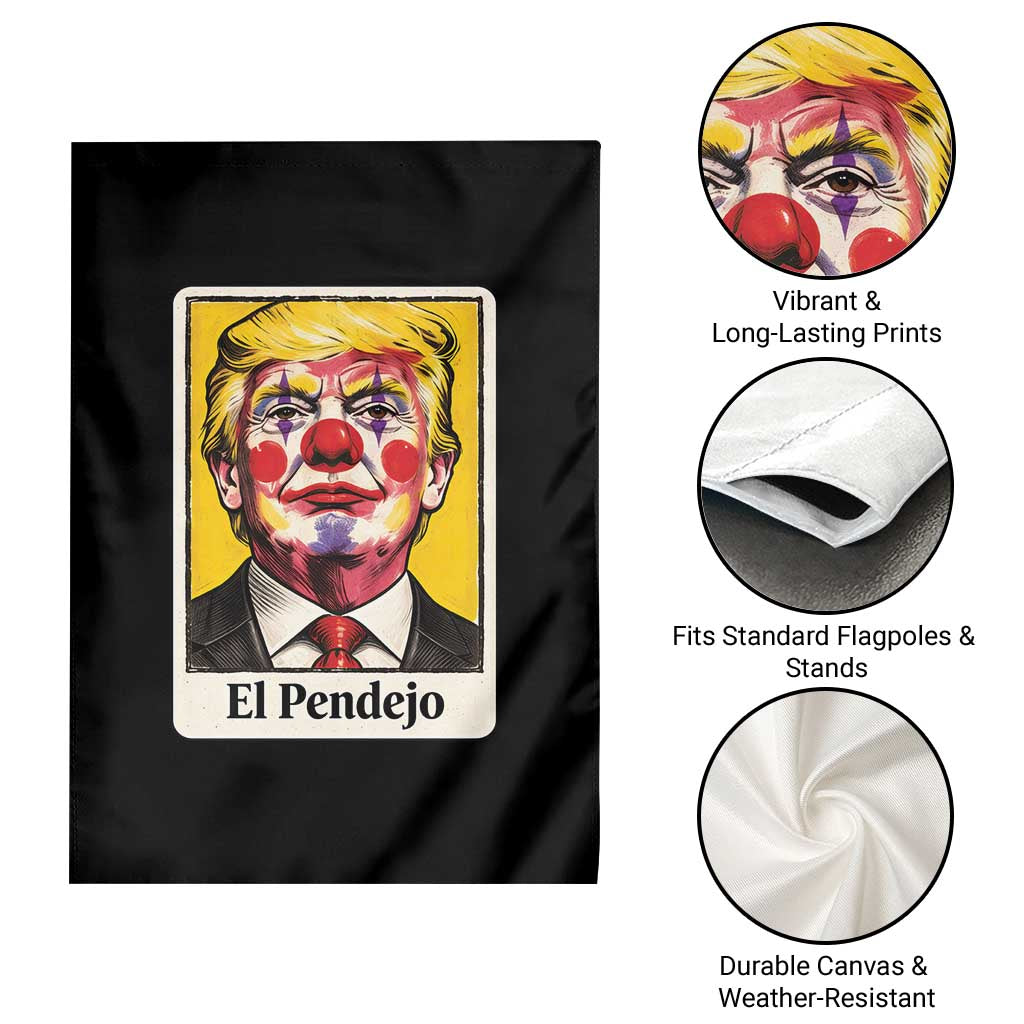El Pendejo Clown Portrait Satire Garden Flag Bold Political Humor Vintage Caricature TS02 Print Your Wear